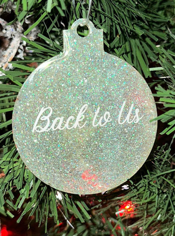 Back to Us Christmas Ornament